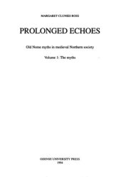 book Prolonged echoes : old Norse myths in medieval Northern society / Vol. 1, The myths.