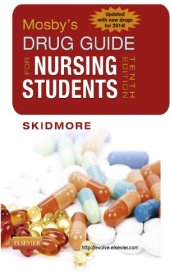 book Mosby’s Drug Guide for Nursing Students [With 2014 Update]