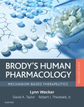 book Brody’s Human Pharmacology: Mechanism-Based Therapeutics, 6E [TRUE PDF]