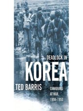 book 朝鲜僵局：加拿大人在朝鲜战争中，1950-1953, Deadlock in Korea: Canadians at War, 1950-1953 中英双语 【百度机翻】