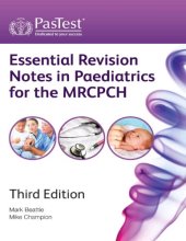 book Essential Revision Notes in Paediatrics for the MRCPCH (PasTest)