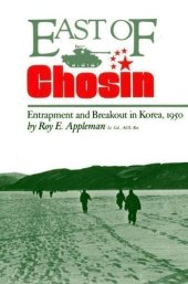 book 长津以东：朝鲜的包围与突破 1950 朝鲜战争, East of Chosin: Entrapment and Breakout in Korea, 1950 中英双语 【百度机翻】