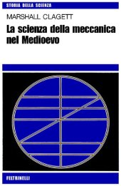 book La scienza della meccanica nel Medioevo