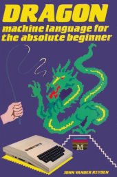 book Dragon machine language for the absolute beginner