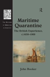 book Maritime Quarantine: The British Experience, c.1650–1900