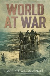 book World at War: Unforgettable Tales from the First and Second World Wars