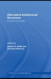 book Alternative Institutional Structures: Evolution and impact