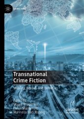 book Transnational Crime Fiction: Mobility, Borders And Detection