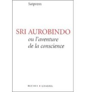 book Sri Aurobindo ou l'Aventure de la Conscience