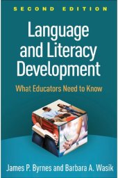 book Language and Literacy Development: What Educators Need to Know