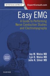 book Easy EMG: A Guide to Performing Nerve Conduction Studies and Electromyography