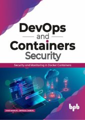 book DevOps and Containers Security: Security and Monitoring in Docker Containers