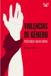 book Violencias de género. Persistencia y nuevas formas