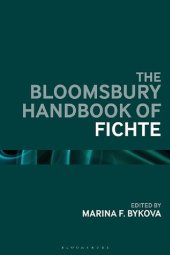 book The Bloomsbury Handbook of Fichte (Bloomsbury Handbooks)