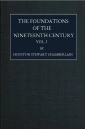 book The Foundations of Nineteenth Century. Vol. I