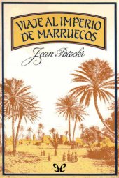 book Viaje al imperio de Marruecos, seguido de El viaje de Hafez