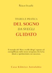 book Teoria e pratica del sogno da svegli guidato