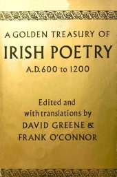 book A Golden Treasury of Irish Poetry: A.D. 600 to 1200