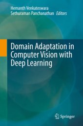 book Domain Adaptation in Computer Vision with Deep Learning