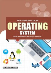 book Basic Principles of an Operating System: Learn the Internals and Design Principles