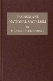 book Fascism and National Socialism. A Study of the Economic and Social Policies of the Totalitarian State