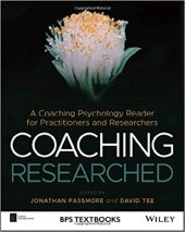 book Coaching Researched: Using Coaching Psychology to Inform Your Research and Practice