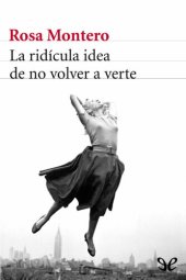 book La ridícula idea de no volver a verte