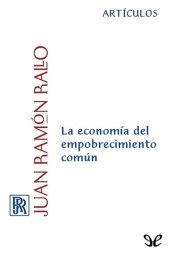 book La economía del empobrecimiento común