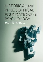 book Historical and Philosophical Foundations of Psychology