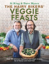 book The Hairy Bikers’ Veggie Feasts