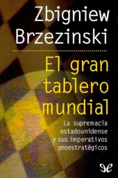 book El gran tablero mundial