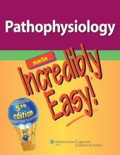 book Pathophysiology Made Incredibly Easy!