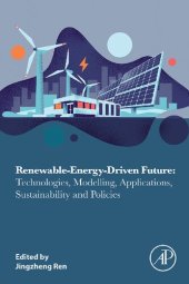 book Renewable-Energy-Driven Future: Technologies, Modelling, Applications, Sustainability and Policies