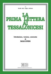 book La prima Lettera ai Tessalonicesi. Introduzione, versione, commento