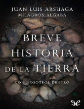 book Breve historia de la Tierra (con nosotros dentro)