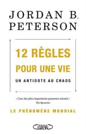 book 12 règles pour une vie (French Edition)