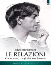 book Le relazioni. Con se stessi, con gli altri, con il mondo