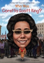 book Who Was Coretta Scott King?