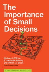 book The Importance of Small Decisions