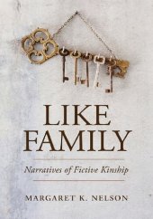 book Like Family: Narratives of Fictive Kinship