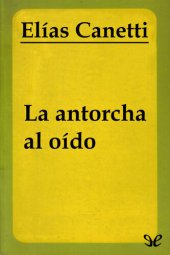 book La antorcha al oído