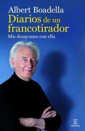 book Diarios de un francotirador: Mis desayunos con ella