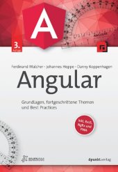 book Angular Grundlagen, fortgeschrittene Themen und Best Practices - inklusive NativeScript und NgRx