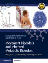 book Movement Disorders and Inherited Metabolic Disorders: Recognition, Understanding, Improving Outcomes