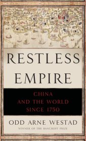 book Restless Empire: China and the World Since 1750