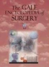 book The Gale encyclopedia of surgery: a guide for patients and caregivers