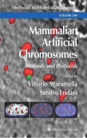 book Mammalian Artificial Chromosomes: Methods and Protocols