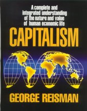 book Capitalism: A Treatise on Economics