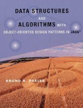 book Data Structures and Algorithms With Object-Oriented Design Patterns in Java