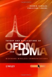 book Theory and Applications of OFDM and CDMA: Wideband Wireless Communications